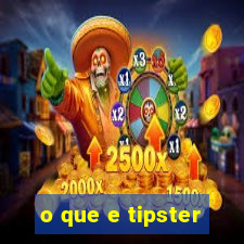 o que e tipster